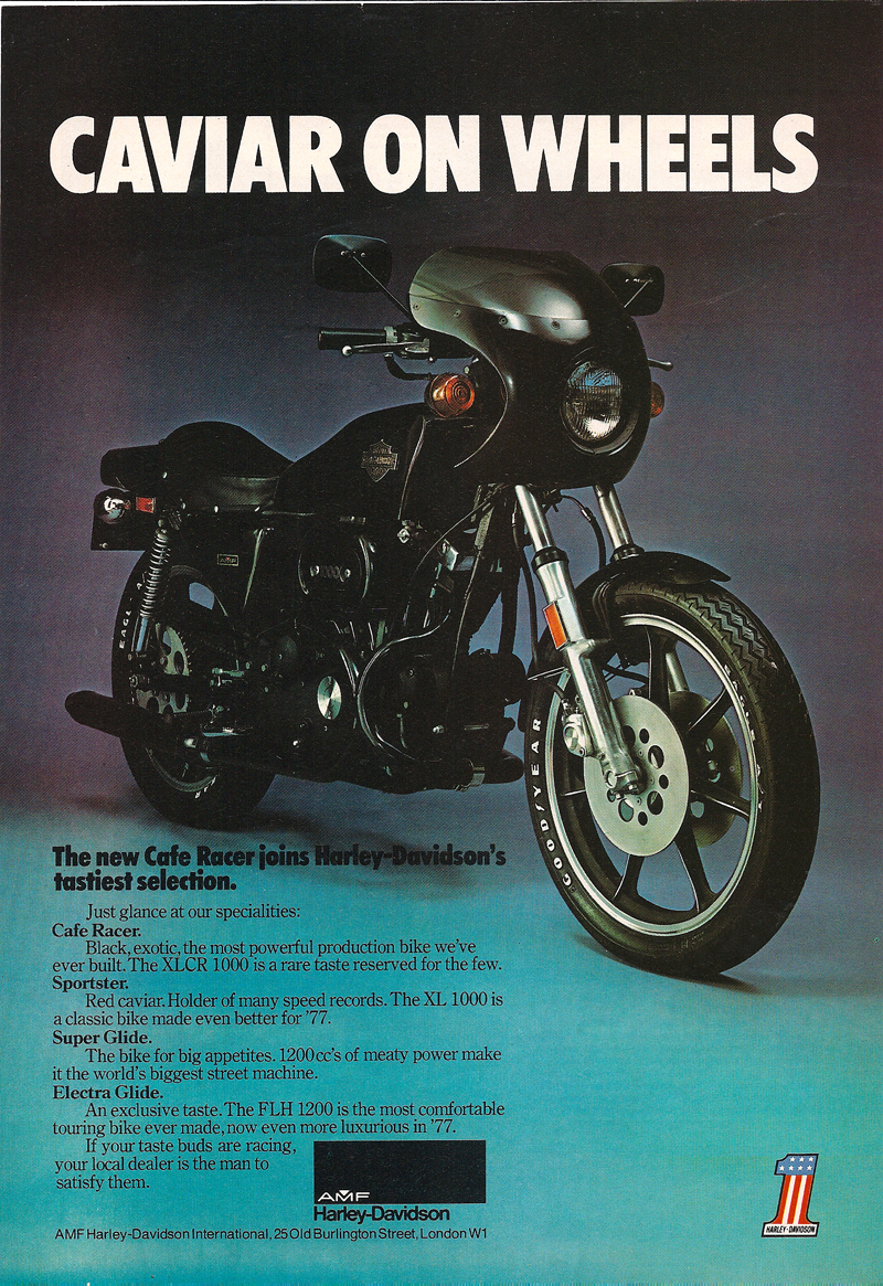 Old advert for the Harley-Davidson XLCR 1000 named Caviar on Wheels